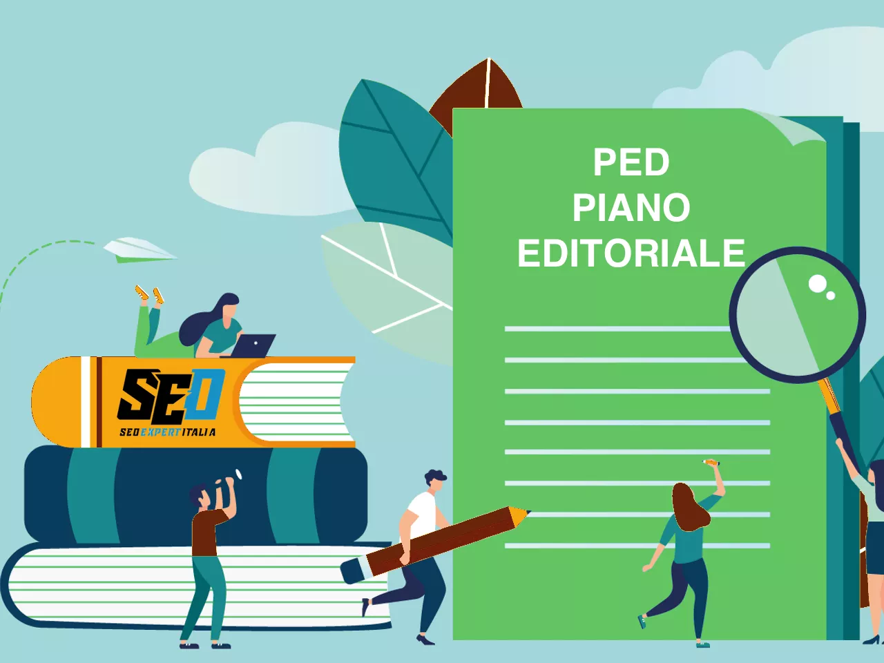 Scopri la potenza di una strategia PED Piano Editoriale