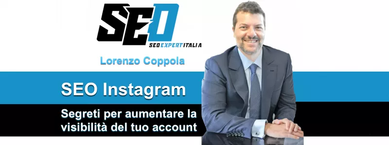 SEO Instagram i segreti per aumentare la visibilità