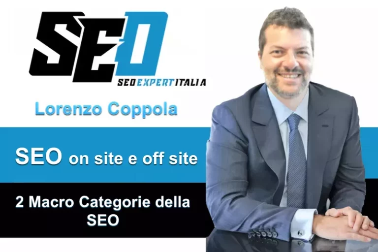 SEO on site e off site 2 macro categorie della SEO