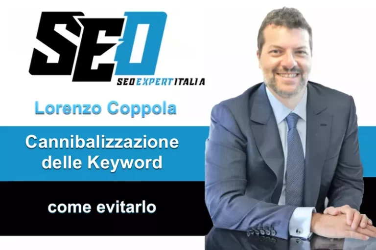 cannibalizzazione delle keyword come evitarlo - Lorenzo Coppola